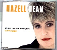 Hazell Dean - Who's Leavin' Who 2001